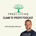 TreeCareHQ Climb to Profit Podcast
